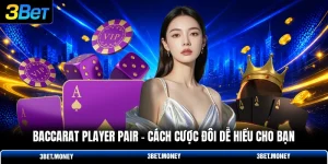 Baccarat player pair