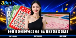 Bộ đề 13 gồm những số nào