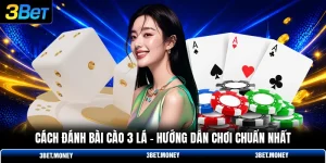 Cách đánh bài cào 3 lá
