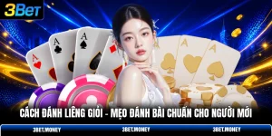 Cách đánh liêng giỏi