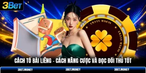 Cách tố bài liêng