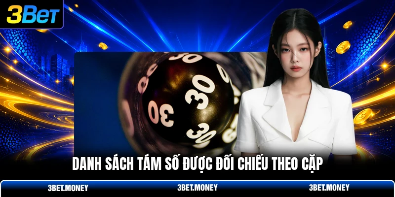 Danh sách tám số được đối chiếu theo cặp