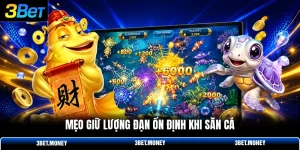 Cách bắn cá không hao đạn
